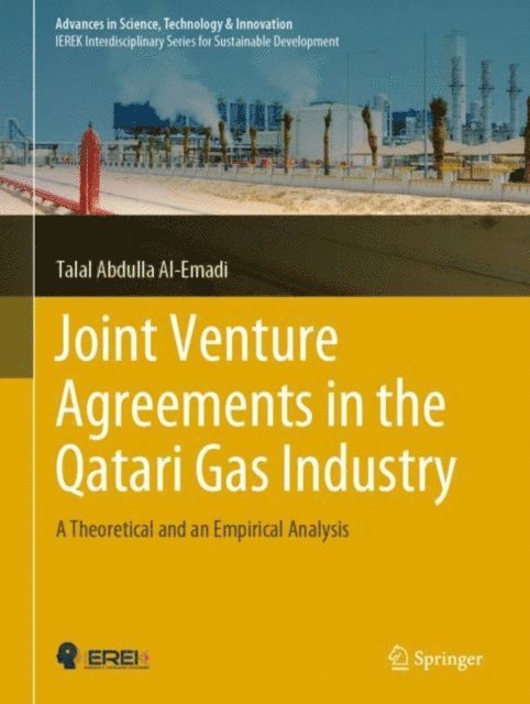 Talal Abdulla Al-Emadi - Joint Venture Agreements in the Qatari Gas Industry, E-bok