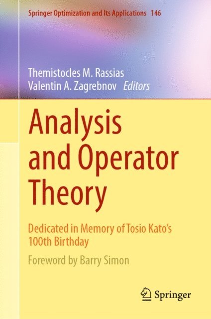 Valentin A. Zagrebnov, Themistocles M. Rassias - Analysis and Operator Theory, E-bok