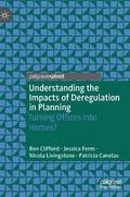 Understanding the Impacts of Deregulation in Planning