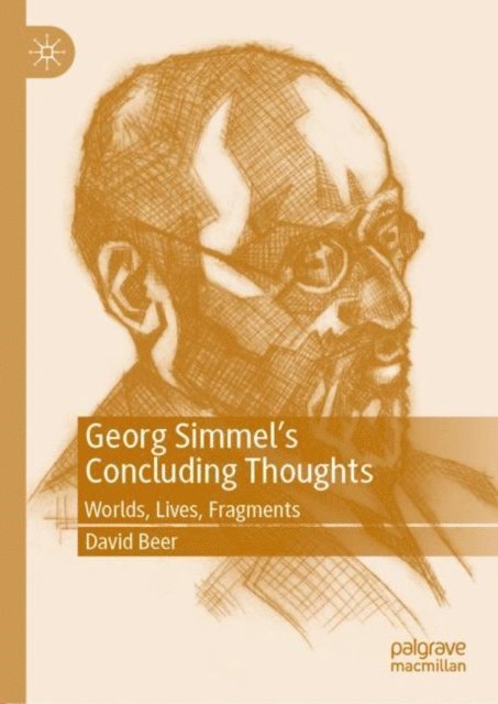 David Beer - Georg Simmel's Concluding Thoughts, E-bok