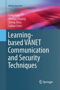 Learning-based VANET Communication and Security Techniques