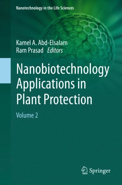 Ram Prasad, Kamel A. Abd-Elsalam - Nanobiotechnology Applications in Plant Protection, E-bok