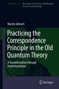 Practicing the Correspondence Principle in the Old Quantum Theory