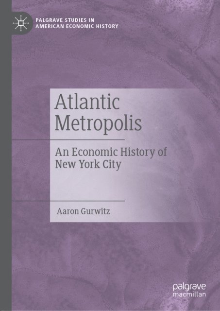 Aaron Gurwitz - Atlantic Metropolis, E-bok