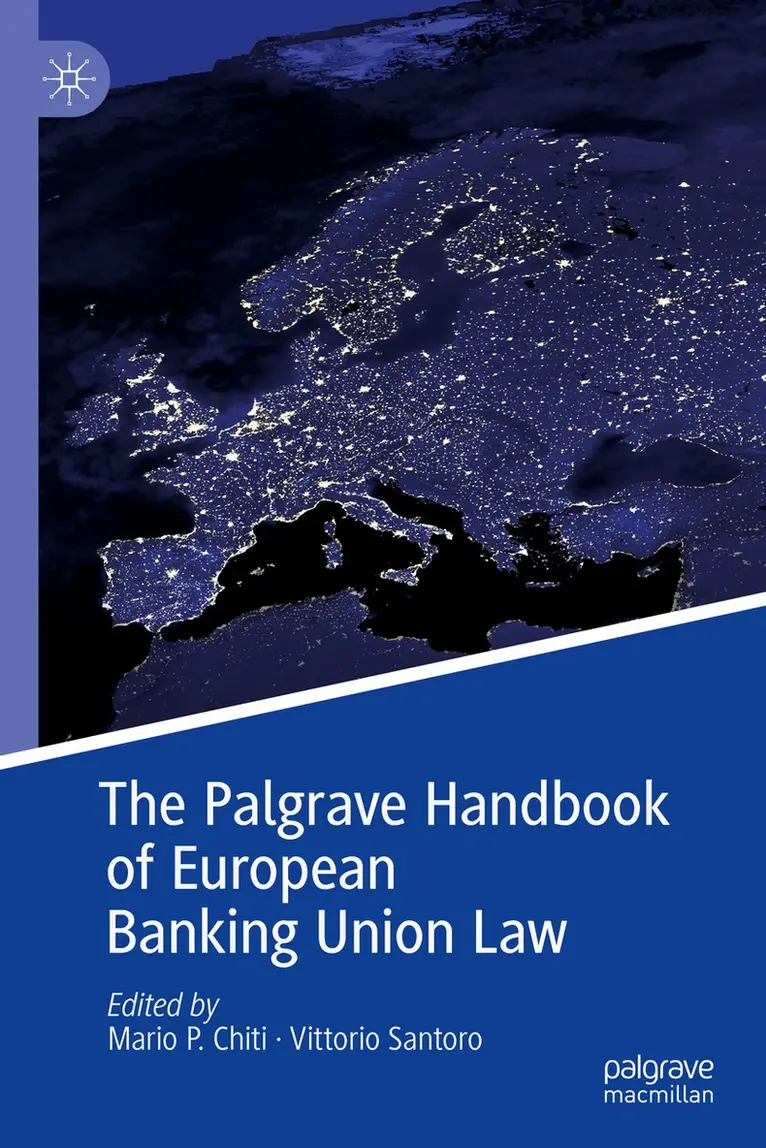 Mario P. Chiti, Vittorio Santoro - Palgrave Handbook of European Banking Union Law, Inbunden. Tillgänglighet: Lägg i varukorg