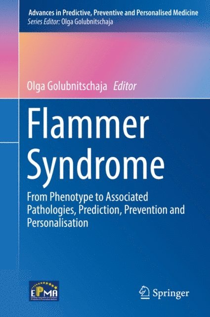 Olga Golubnitschaja - Flammer Syndrome, E-bok