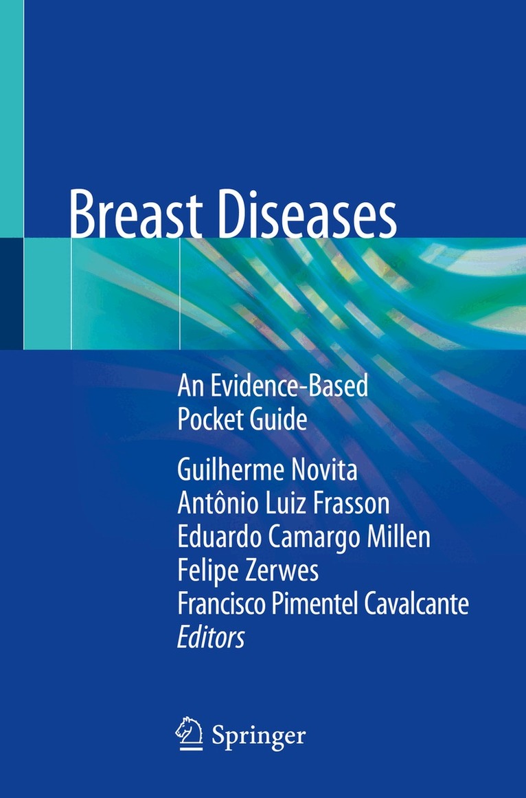 Guilherme Novita, Antônio Luiz Frasson, Eduardo Camargo Millen, Felipe Zerwes, Francisco Pimentel Cavalcante - Breast Diseases, Häftad