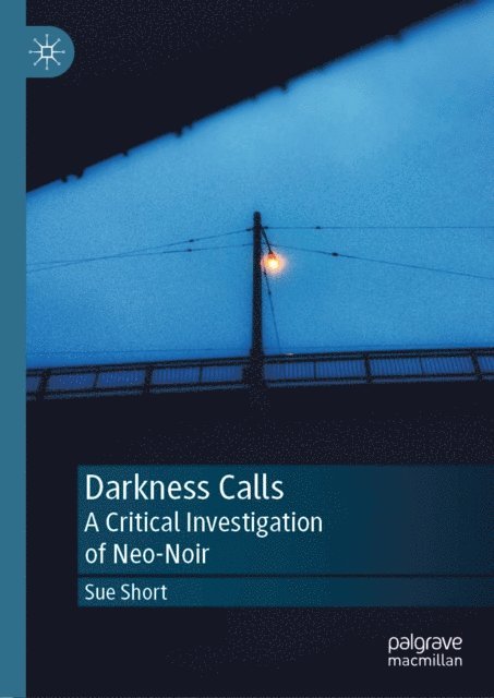 Sue Short - Darkness Calls, E-bok