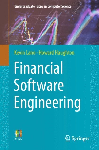 Howard Haughton, Kevin Lano - Financial Software Engineering, E-bok