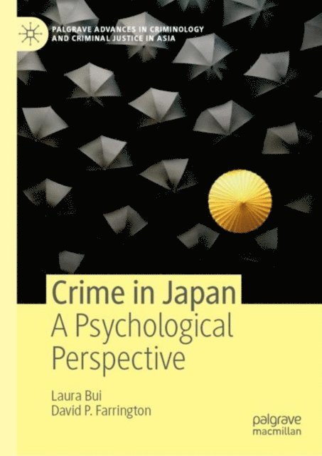 David P. Farrington, Laura Bui - Crime in Japan, E-bok