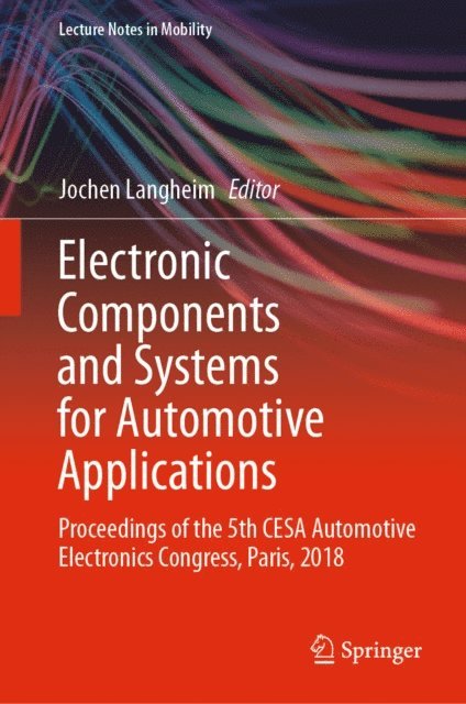 Jochen Langheim - Electronic Components and Systems for Automotive Applications, E-bok