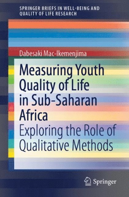 Dabesaki Mac-Ikemenjima - Measuring Youth Quality of Life in Sub-Saharan Africa, E-bok