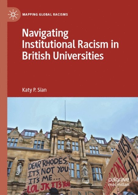Katy P. Sian - Navigating Institutional Racism in British Universities, E-bok