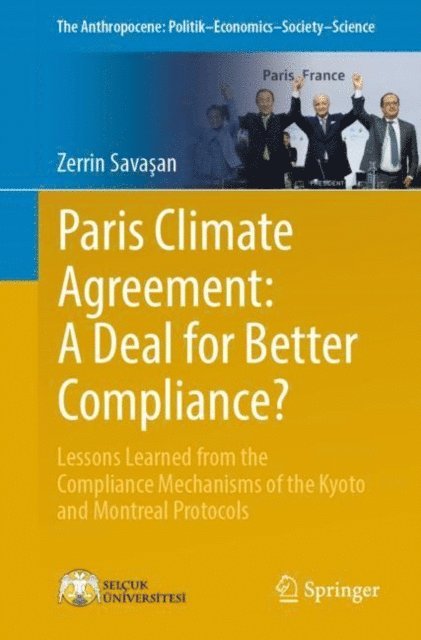 Zerrin Savasan - Paris Climate Agreement: A Deal for Better Compliance?, E-bok