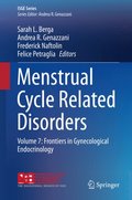 Menstrual Cycle Related Disorders