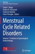 Menstrual Cycle Related Disorders