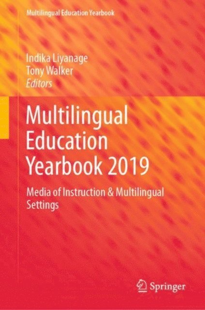 Tony Walker, Indika Liyanage - Multilingual Education Yearbook 2019, E-bok
