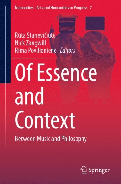 Rima Povilioniene, Nick Zangwill, Ruta Staneviciute - Of Essence and Context, E-bok