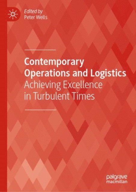 Peter Wells - Contemporary Operations and Logistics, E-bok