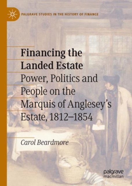 Carol Beardmore - Financing the Landed Estate, E-bok