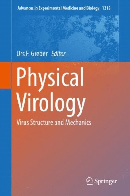 Urs F. Greber - Physical Virology, E-bok