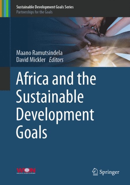 David Mickler, Maano Ramutsindela - Africa and the Sustainable Development Goals, E-bok