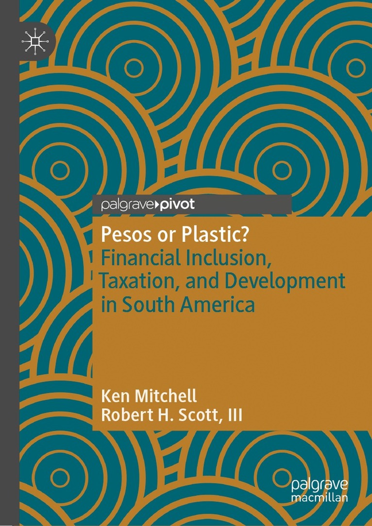 Ken Mitchell, Robert H. Scott, III - Pesos or Plastic?, Inbunden