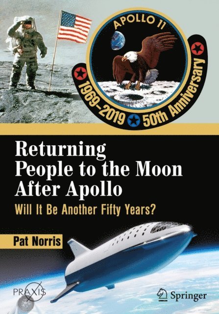 Pat Norris - Returning People to the Moon After Apollo, E-bok
