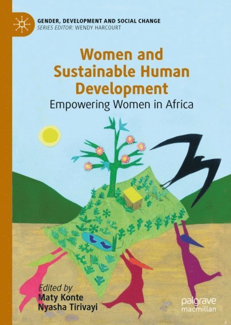 Nyasha Tirivayi, Maty Konte - Women and Sustainable Human Development, E-bok