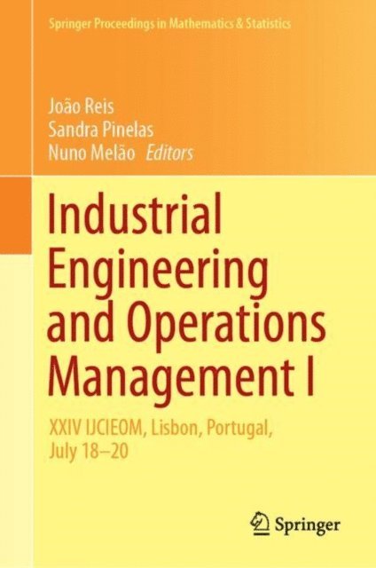 Nuno Melao, Sandra Pinelas, Joao Reis - Industrial Engineering and Operations Management I, E-bok