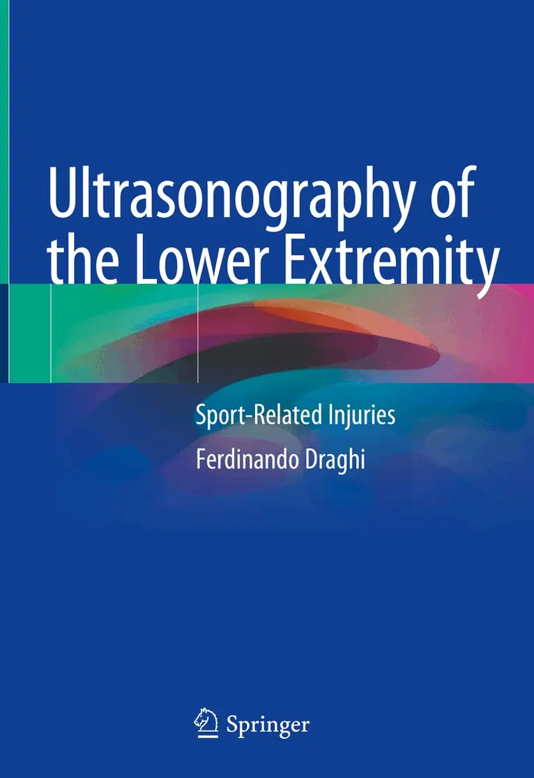 Ferdinando Draghi - Ultrasonography of the Lower Extremity, Inbunden. Tillgänglighet: Lägg i varukorg