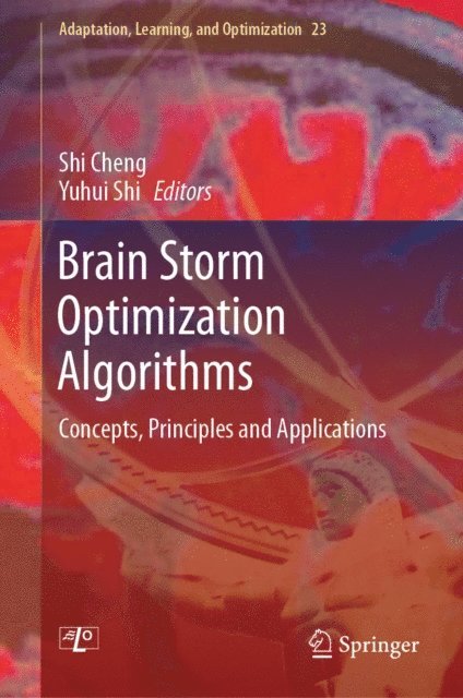 Yuhui Shi, Shi Cheng - Brain Storm Optimization Algorithms, E-bok