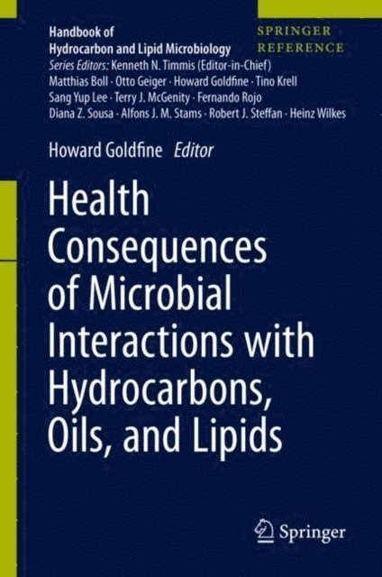 Howard Goldfine - Health Consequences of Microbial Interactions with Hydrocarbons, Oils, and Lipids, E-bok