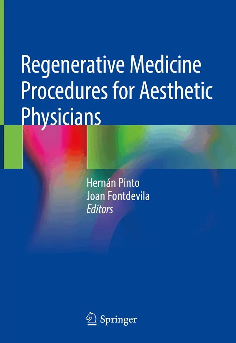 Hernán Pinto, Joan Fontdevila - Regenerative Medicine Procedures for Aesthetic Physicians, Inbunden. Tillgänglighet: Lägg i varukorg