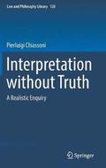 Interpretation without Truth