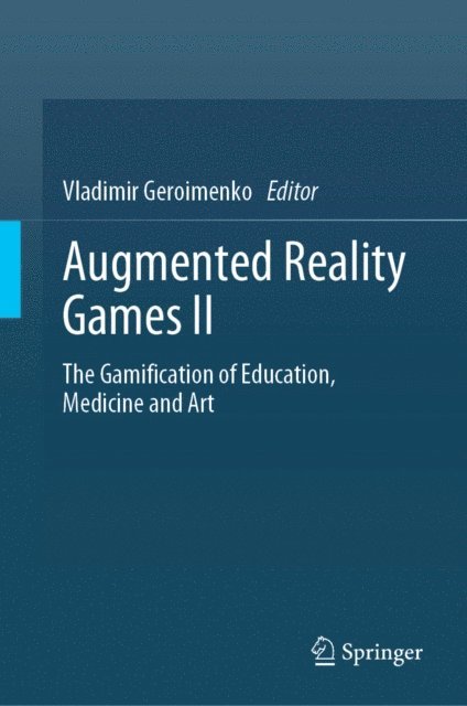 Vladimir Geroimenko - Augmented Reality Games II, E-bok