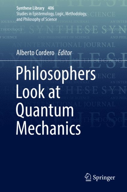 Alberto Cordero - Philosophers Look at Quantum Mechanics, E-bok