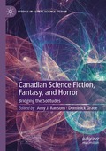 Canadian Science Fiction, Fantasy, and Horror