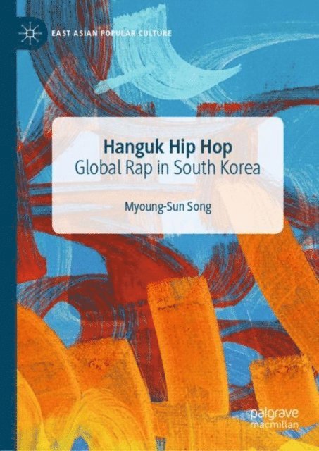 Myoung-Sun Song - Hanguk Hip Hop, E-bok