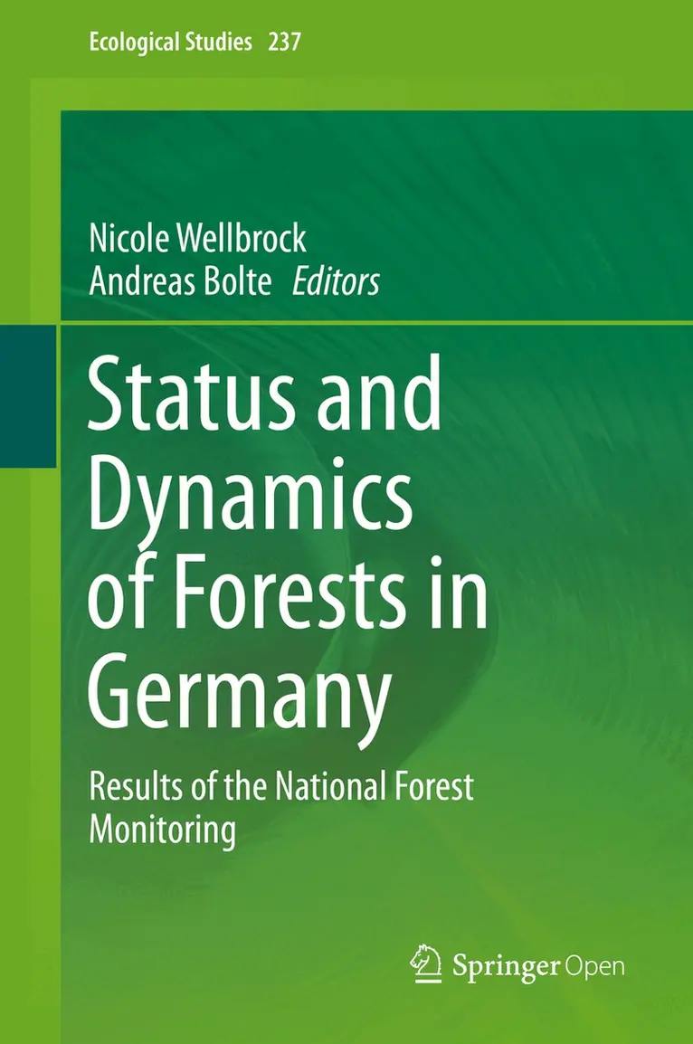 Nicole Wellbrock, Andreas Bolte - Status and Dynamics of Forests in Germany, Inbunden. Tillgänglighet: Lägg i varukorg