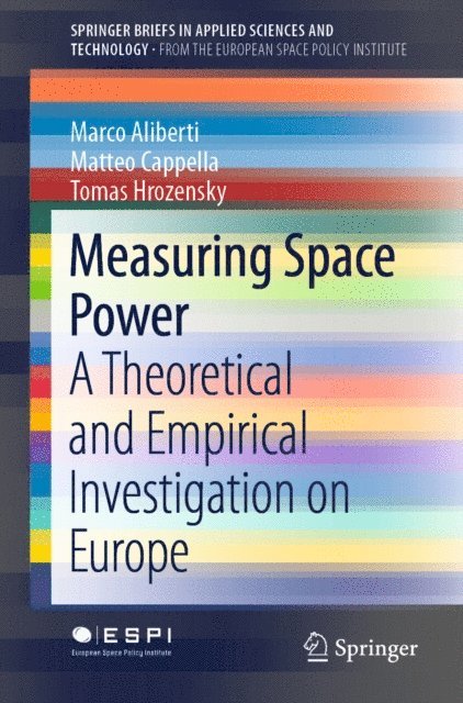 Tomas Hrozensky, Matteo Cappella, Marco Aliberti - Measuring Space Power, E-bok