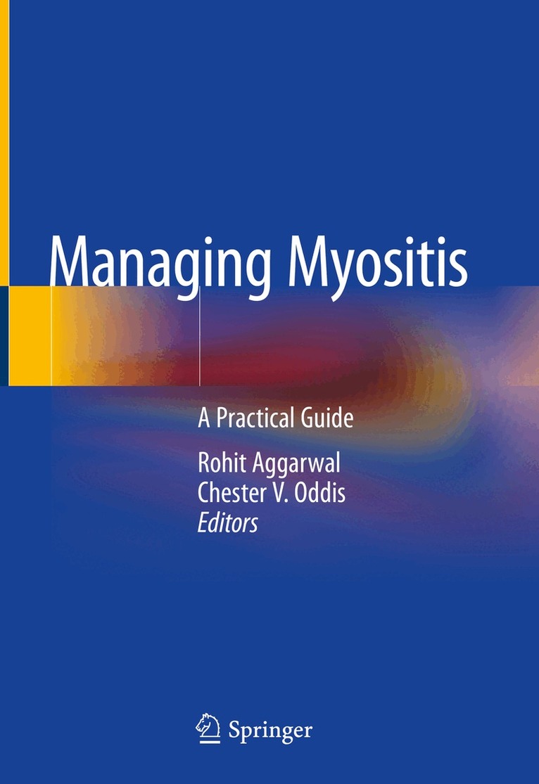 Rohit Aggarwal, Chester V. Oddis - Managing Myositis, Inbunden. Tillgänglighet: Lägg i varukorg