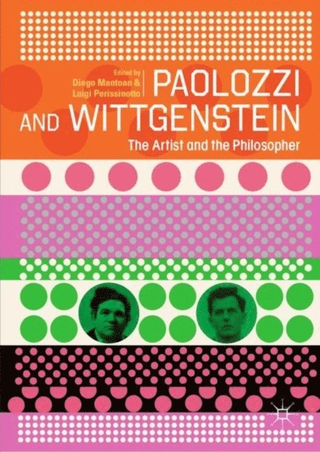 Luigi Perissinotto, Diego Mantoan - Paolozzi and Wittgenstein, E-bok