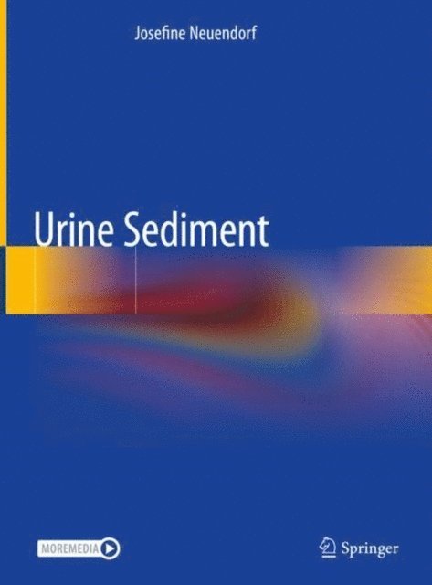 Josefine Neuendorf - Urine Sediment, E-bok