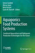 Aquaponics Food Production Systems