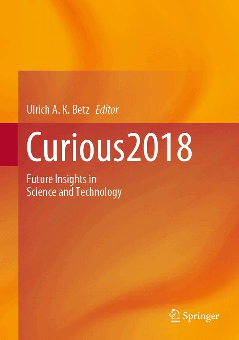 Ulrich A.K. Betz - Curious2018, Inbunden