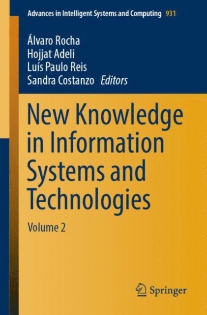 Sandra Costanzo, Luis Paulo Reis, Hojjat Adeli, Alvaro Rocha - New Knowledge in Information Systems and Technologies, E-bok