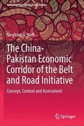 China-Pakistan Economic Corridor of the Belt and Road Initiative