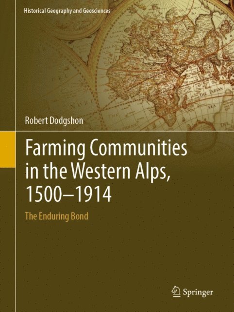 Robert Dodgshon - Farming Communities in the Western Alps, 1500-1914, E-bok