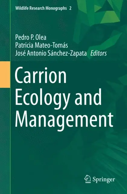 Jose Antonio Sanchez-Zapata, Patricia Mateo-Tomas, Pedro P. Olea - Carrion Ecology and Management, E-bok. Tillgänglighet: Lägg i varukorg